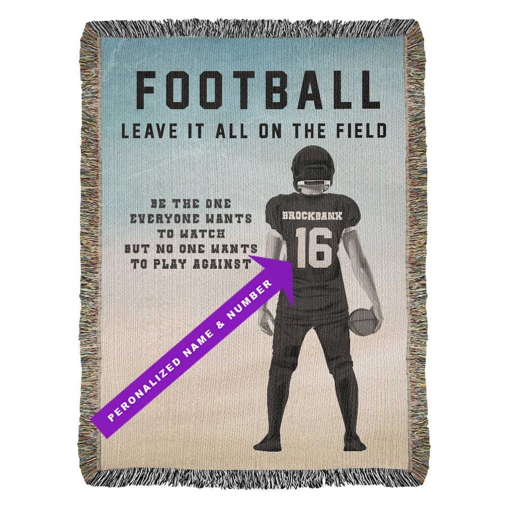 A personalized woven blanket with football design featuring a football player and text saying Leave It All On The Field, with a personalized name and number option for the jersey.