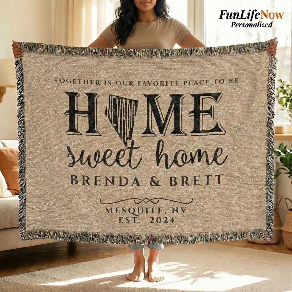 Person holding a personalized Nevada State blanket with 'Home sweet home' text and names. Blanket available at funlifenow.com