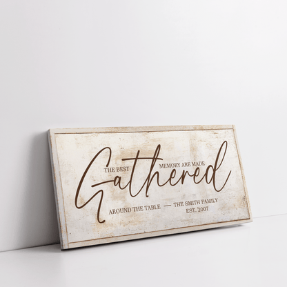 Best Memories Made Gathered Around Table - Tan - Premium Custom Canvas Wall Art